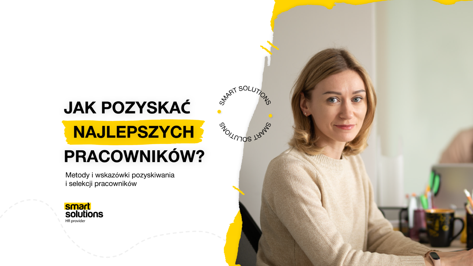 Jak pozyskać najleps