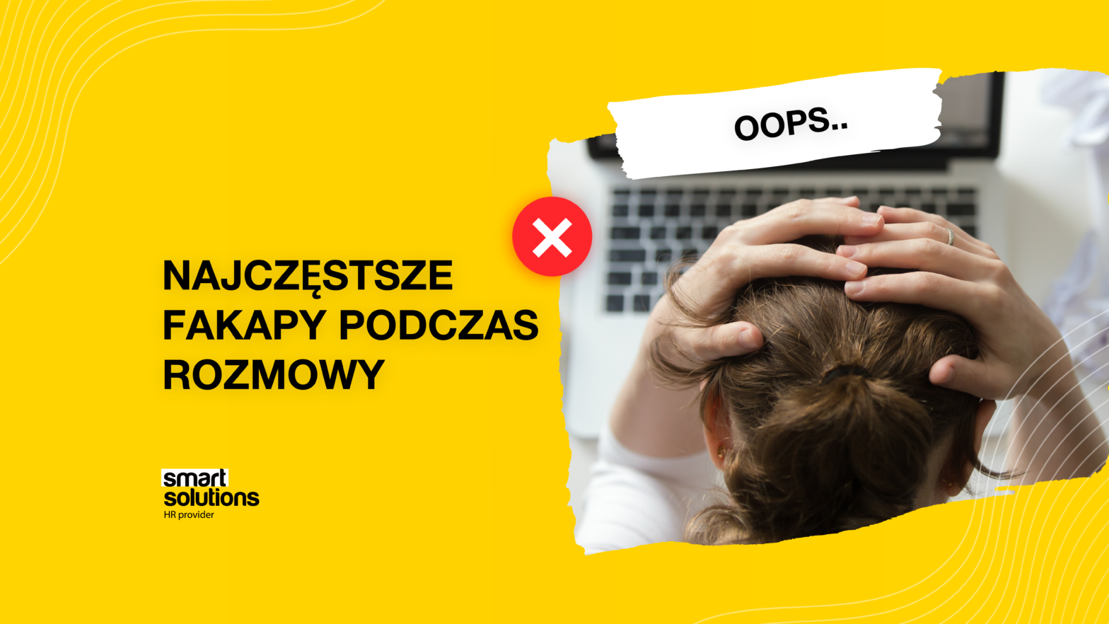 Najczęstsze błędy po
